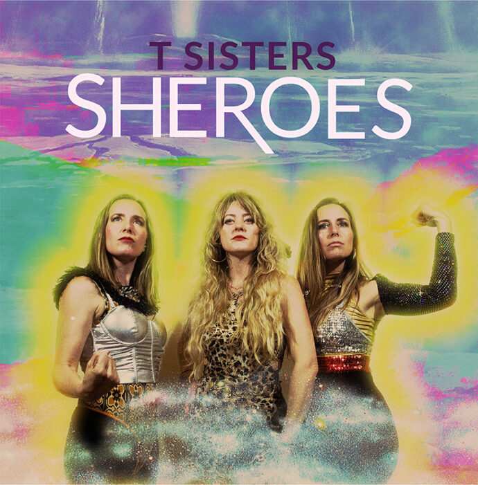 T Sisters as superheroes